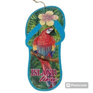 ISLAND TIME Tiki Bar Sign Wall Door Beach Decor Parrots Flip Flop Hibiscus